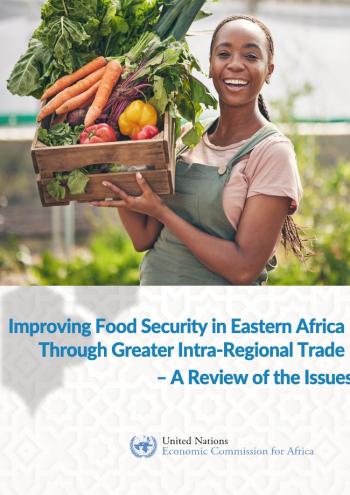 Improving food security in Eastern Africa through greater intra-regional trade